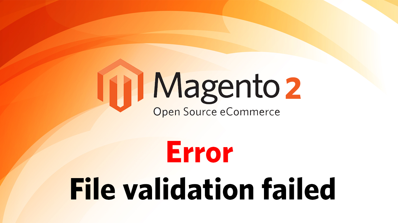 Magento 2 wysiwyg upload error {file} was not uploaded. File validation failed.